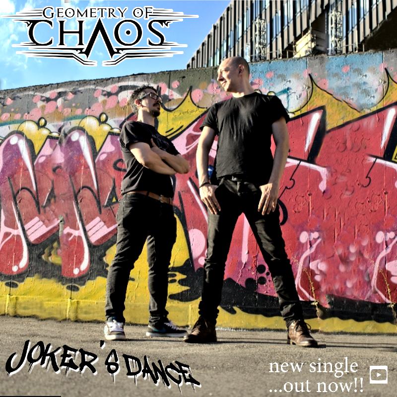 GEOMETRY OF CHAOS: il singolo ''Joker’s dance'' dall'imminente album di debutto