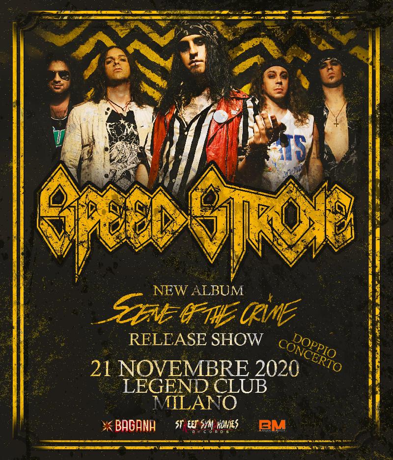 SPEED STROKE: Release Show del nuovo album venerdì 21 novembre