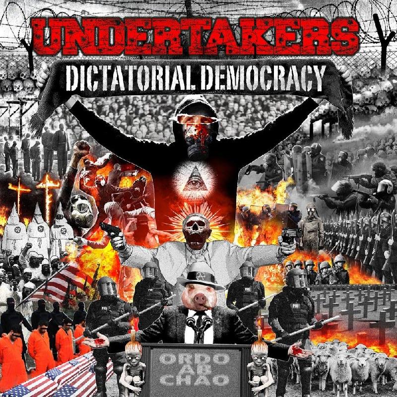UNDERTAKERS: la nuova compilation ''Dictatorial Democracy''