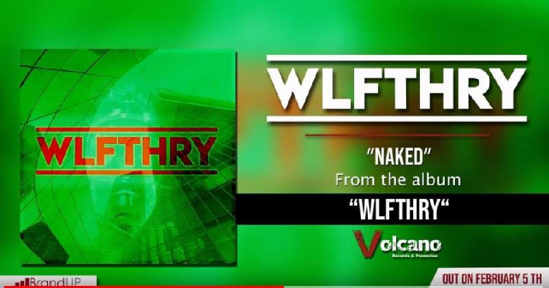 WLFTHRY: il primo brano ''Naked'' ad anticipare il nuovo album