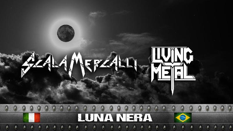 SCALA MERCALLI / LIVING METAL: la cover degli Strana Officina ''Luna Nera''