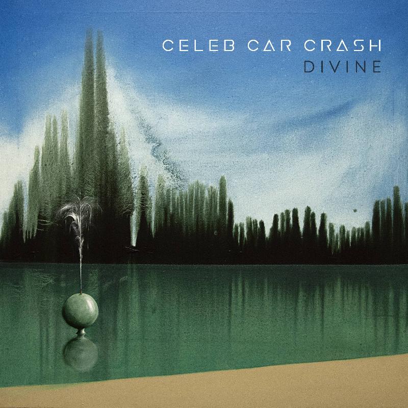 CELEB CAR CRASH: pubblicato il nuovo singolo ''Divine''