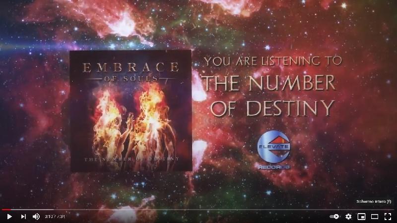 EMBRACE OF SOULS: il secondo video ''The Number Of Destiny''
