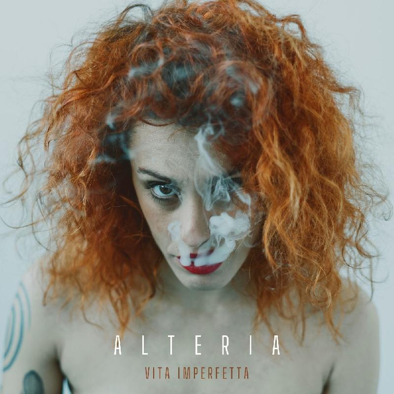 ALTERIA: il nuovo album ''Vita Imperfetta''