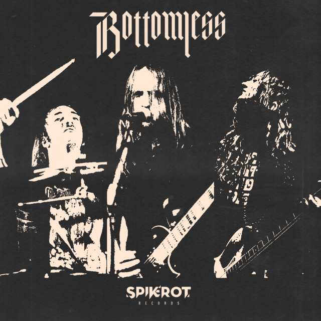 BOTTOMLESS: firmano per Spikerot Records