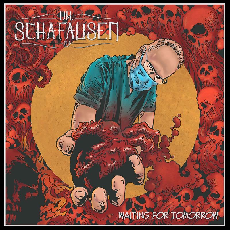DR. SCHAFAUSEN: la diagnosi distopica con l'album ''Waiting for Tomorrow''
