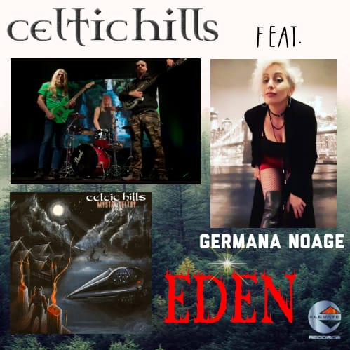 CELTIC HILLS: girano il videoclip di ''Eden''