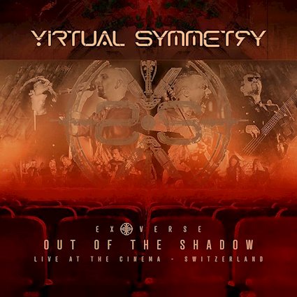 VIRTUAL SYMMETRY: in arrivo il disco dal vivo ''EXOVERSE Live - Out Of The Shadow''