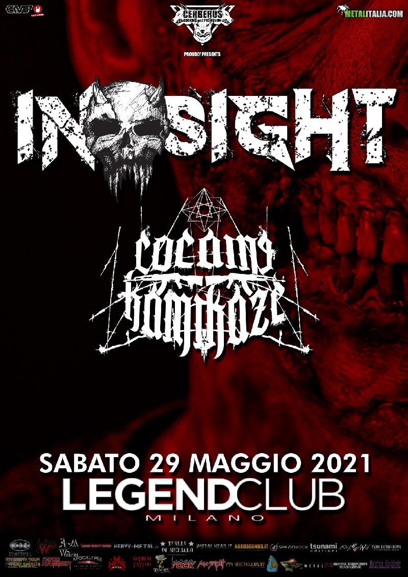 IN-SIGHT e COCAINE KAMIKAZE: una data al Legend Di Milano il 29 Maggio