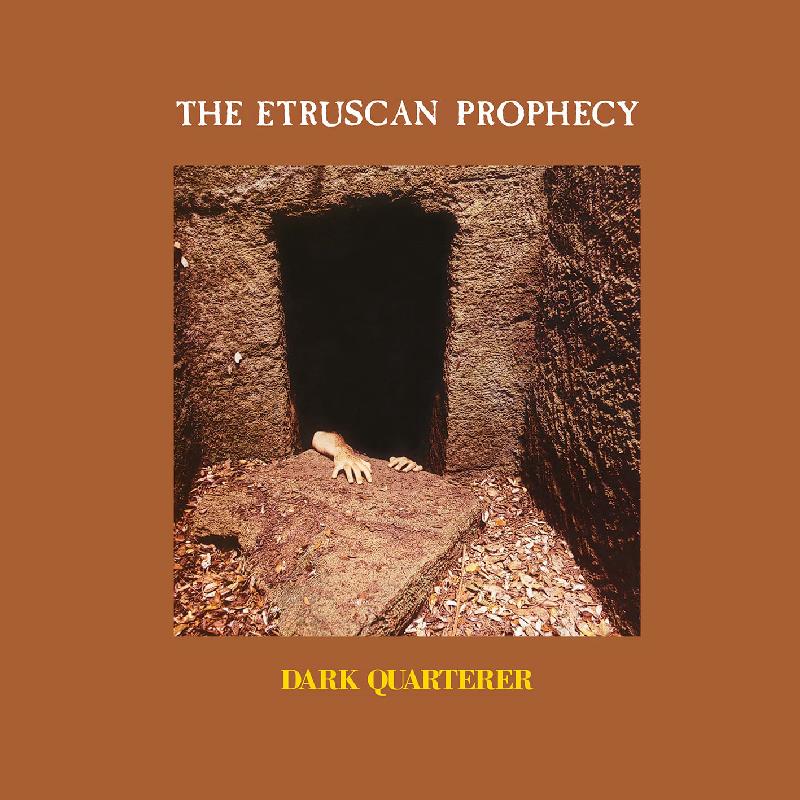 DARK QUARTERER: ristampa speciale in vinile per ''The Etruscan Prophecy''