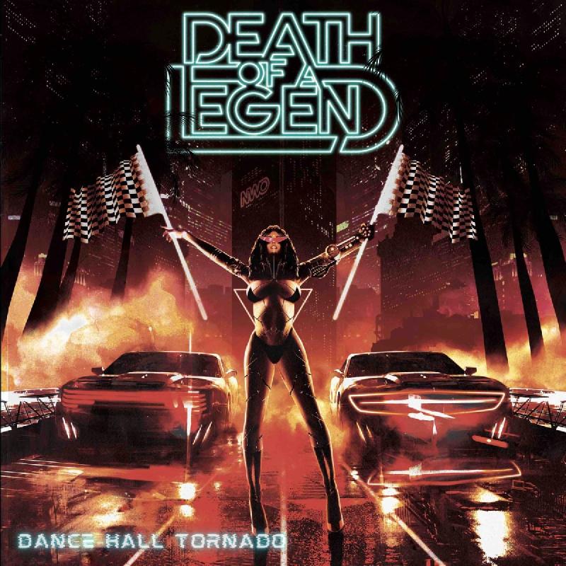 DEATH OF A LEGEND: pubblicano il loro quarto singolo ''Dance Hall Tornado''