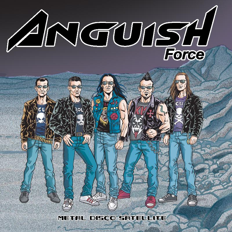 ANGUISH FORCE: il nuovo Ep ''Metal Disco Satellite'' a luglio