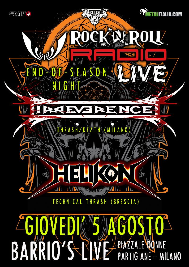 ROCK 'N' ROLL RADIO LIVE: IRREVERENCE e HELIKON sul palco del Barrio’s di Milano