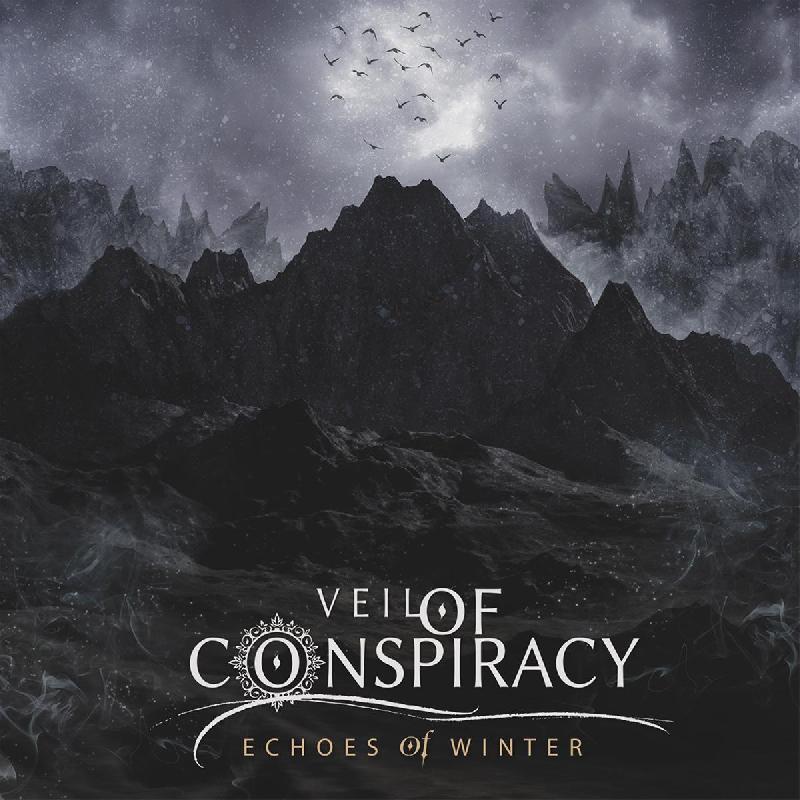 VEIL OF CONSPIRACY: il nuovo album ''Echoes Of Winter''