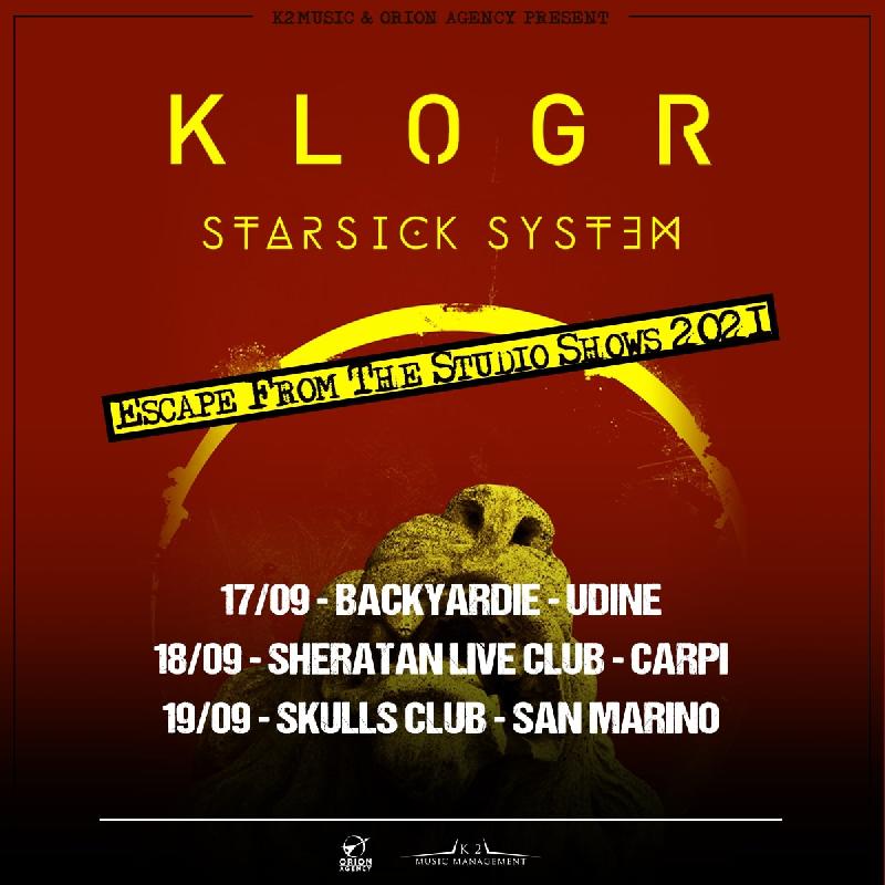 KLOGR e STARSICK SYSTEM: al via l'Escape From the Studio Italian Tour