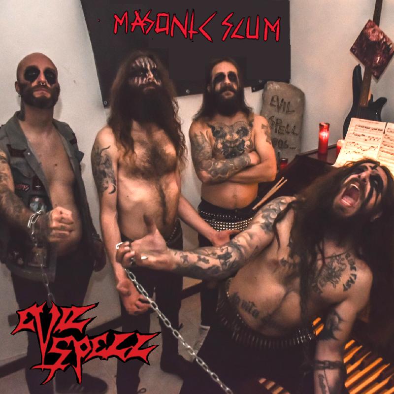 EVIL SPELL: il primo singolo ''Masonic Scum''