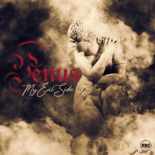 VENUS: il singolo ''My Evil Side''