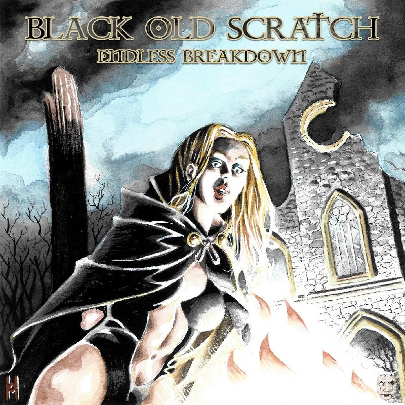 BLACK OLD SCRATCH: svelati artwork e tracklist del nuovo album ''Endless Breakdown''