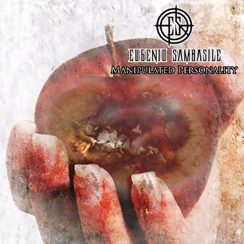 EUGENIO SAMBASILE: il nuovo singolo ''Manipulated Personality''