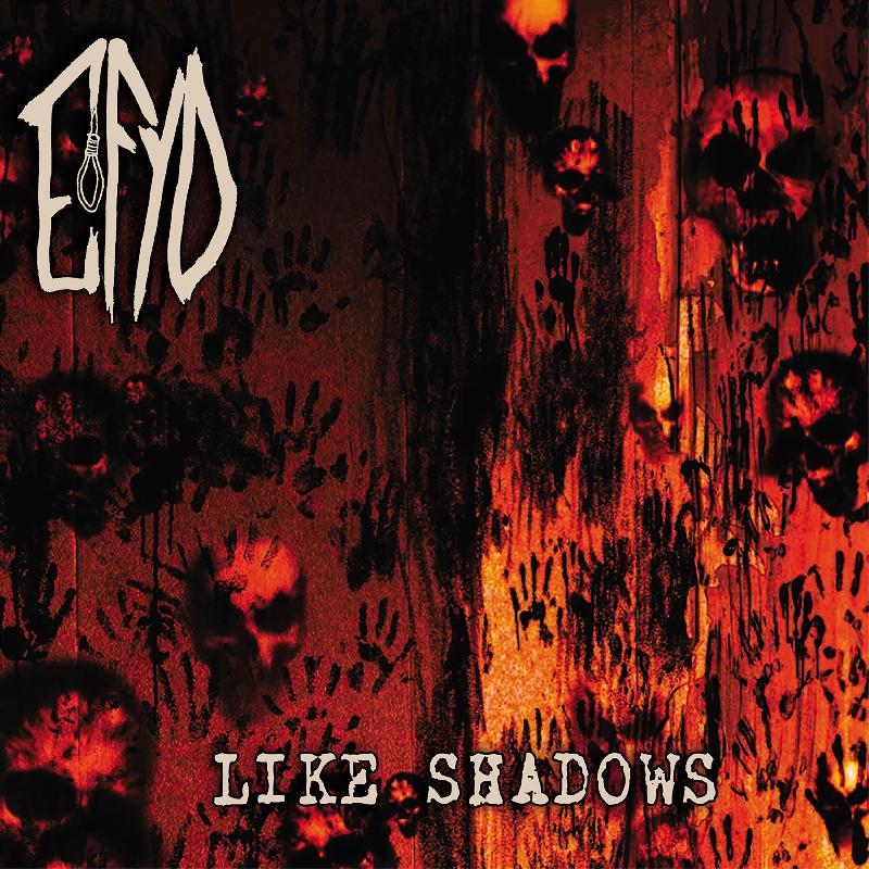 EFYD: il debutto ''Like Shadows'' dell'oldschool death metal band italiana