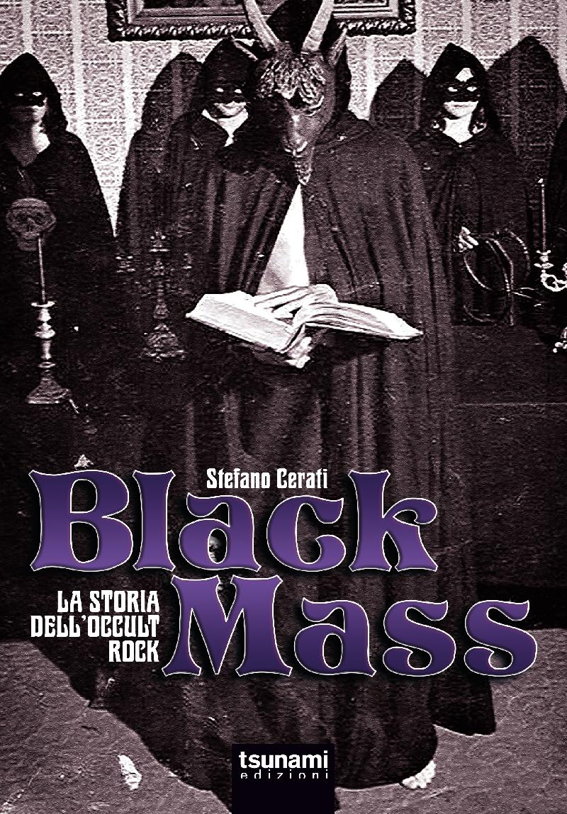 BLACK MASS: il nuovo libro di Stefano Cerati