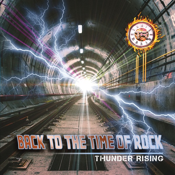 THUNDER RISING: in uscita il nuovo album ''Back to the Time of Rock''