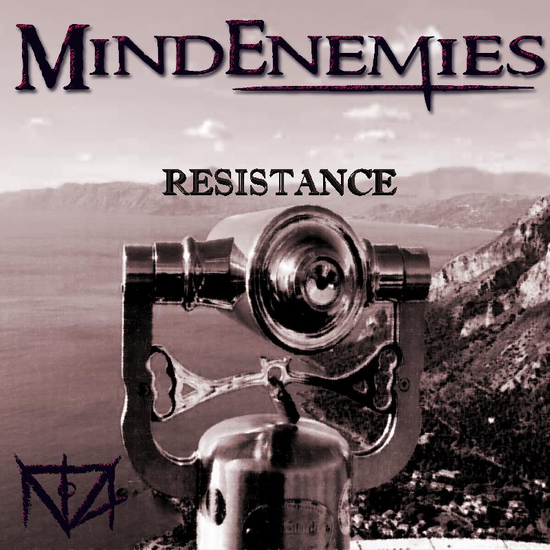 MIND ENEMIES: il nuovo singolo ''Resistance''