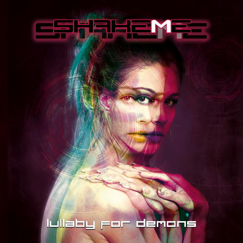 SHAKE ME: il nuovo album ''Lullaby for Demons''
