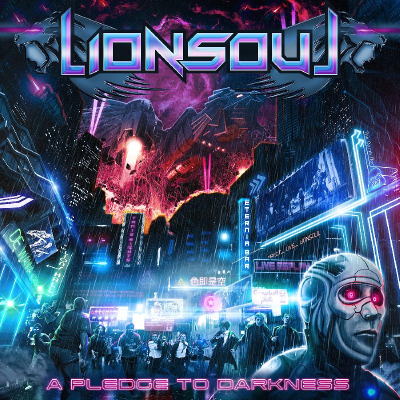 LIONSOUL: contratto discografico con Rockshots Records per la pubblicazione del nuovo album ''A Pledge To Darkness''