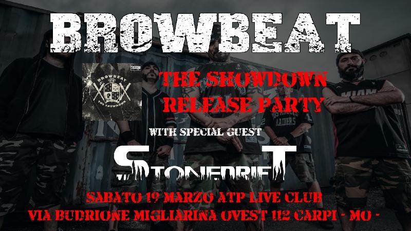 BROWBEAT: il release party di ''The Showdown'' con STONEDRIFT