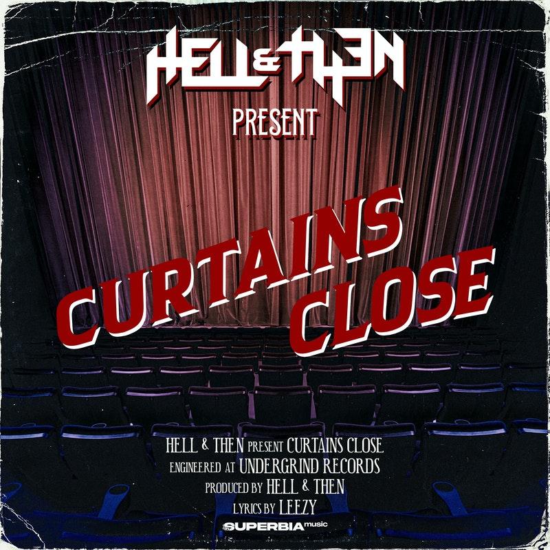 HELL & THEN: il lyric video di ''Curtains Close''