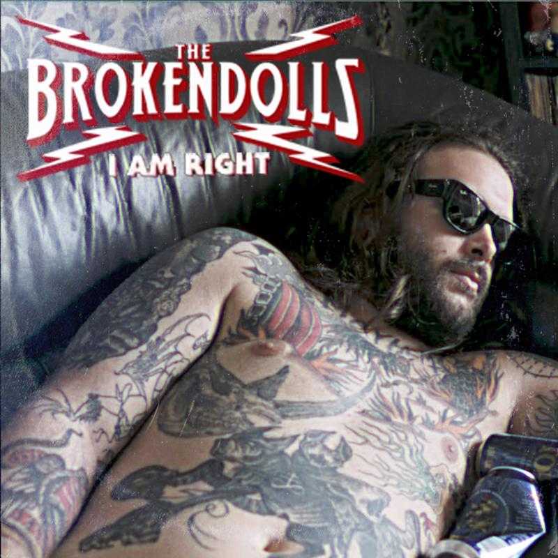 THE BROKENDOLLS: disponibile il nuovo video ''I Am Right'