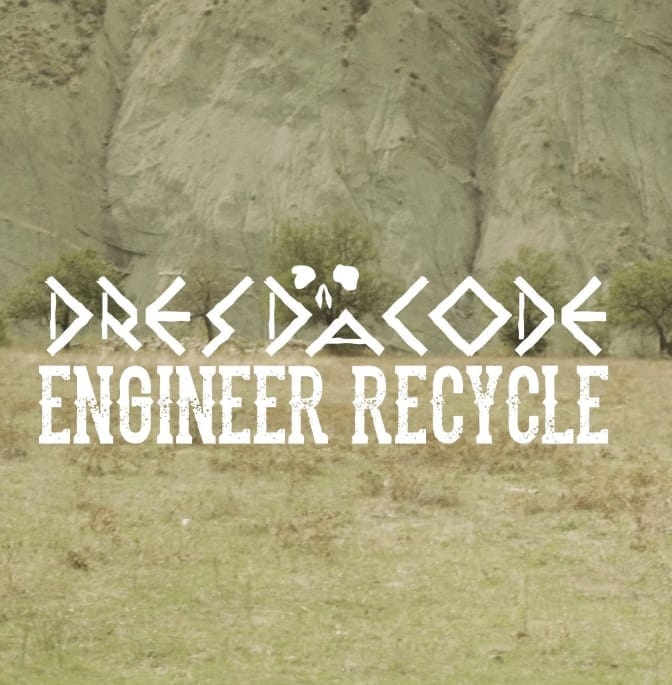 DRESDA CORE: ''Engineer Recycle'' é il singolo apripista di ''Echopolis''