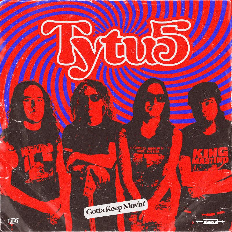 TYTUS: ''Gotta Keep Movin''' la cover degli MC5