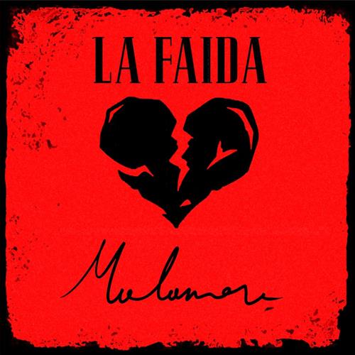 LA FAIDA: esordio discografico e nuovo singolo