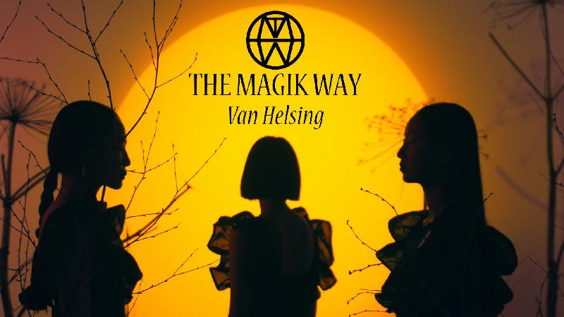 THE MAGIK WAY: "Van Helsing (MMXXII)" 25th anniversary edition