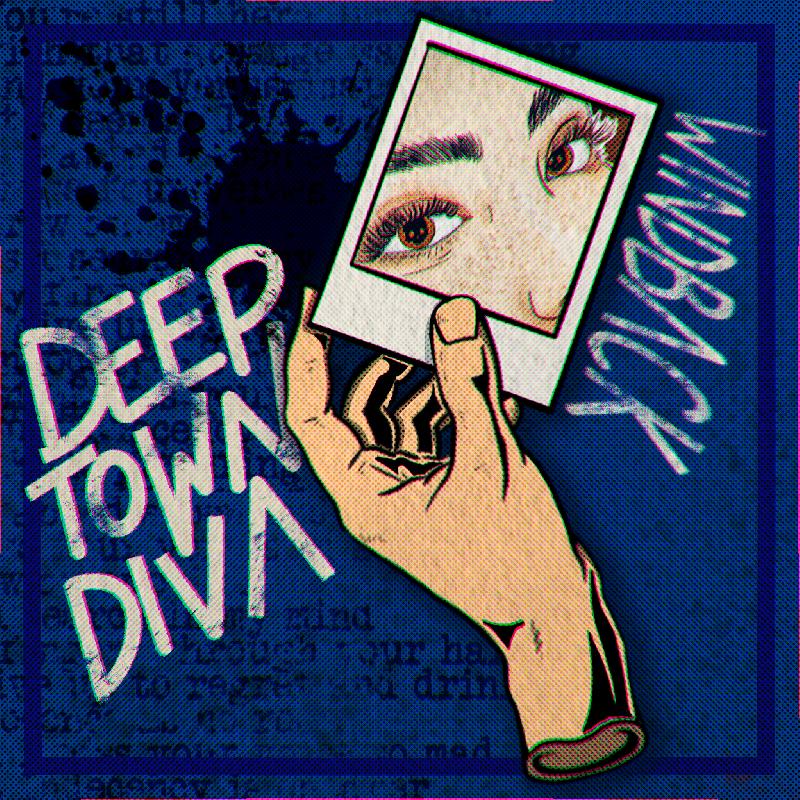 DEEP TOWN DIVA: pubblicano il nuovo singolo ''Wind Back''