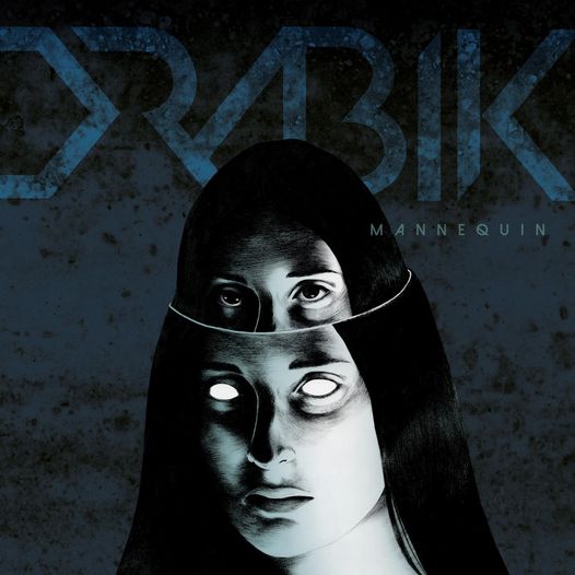 DRABIK: uscito il nuovo disco ''Mannequin''