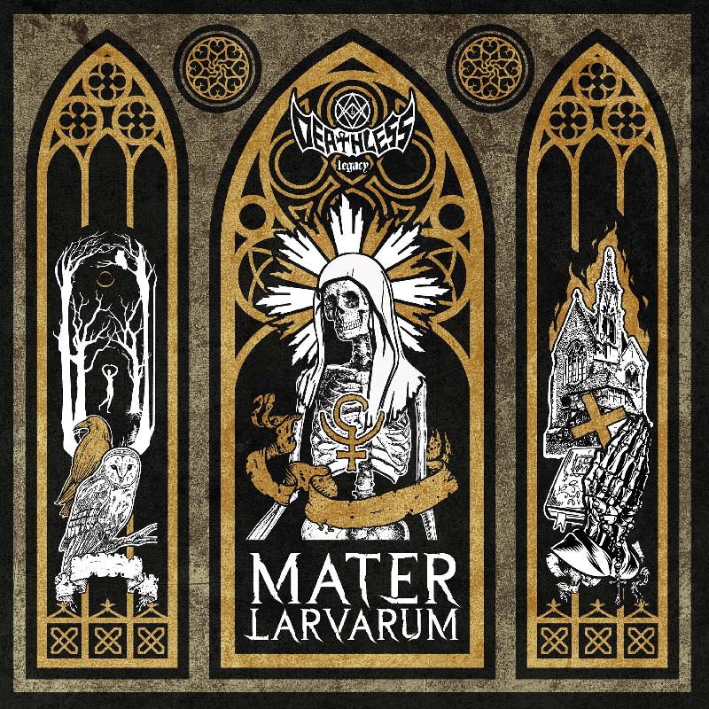 DEATHLESS LEGACY: annunciato il nuovo album ''Mater Larvarum''