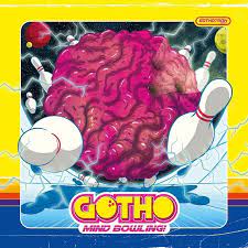 GOTHO: il debut album ''Mindbowling''
