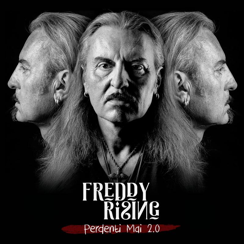 FREDDY RISING: il video del nuovo singolo ''Perdenti Mai 2.0''