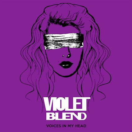 VIOLET BLEND: il nuovo singolo ''Voices In My Head ''