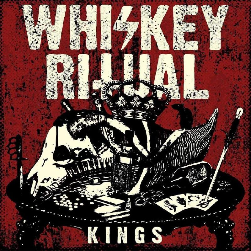 WHISKEY RITUAL: il nuovo album ''Kings'' arriverà a Dicembre