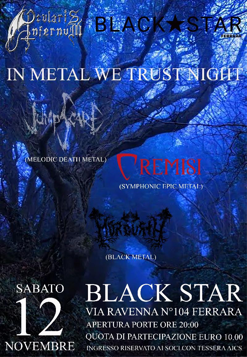 IN METAL WE TRUST NIGHT: i dettagli della data al Black Star di Ferrara