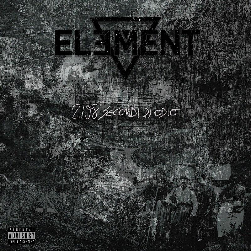 ELEMENT: il nuovo ''2198 Secondi di Odio''