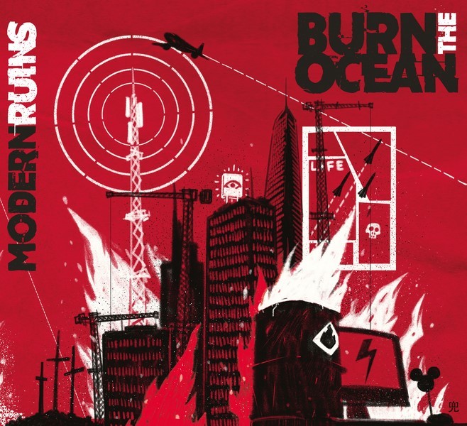 BURN THE OCEAN: in arrivo il nuovo album ''Modern Ruins''