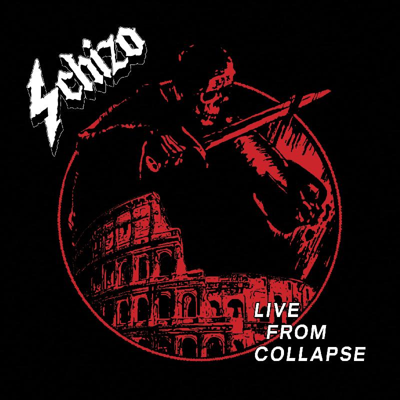 SCHIZO: ''Live from Collapse'' in formato CD
