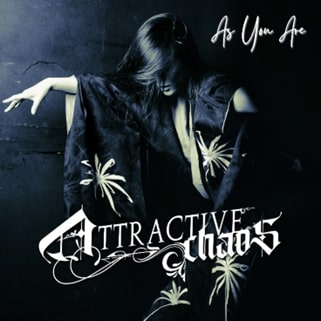 ATTRACTIVE CHAOS: pubblicato il nuovo singolo e video ''As You Are''