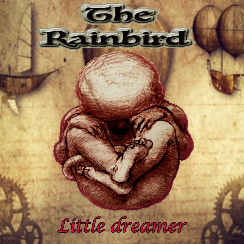 THE RAINBIRD: il nuovo singolo ''Little Dreamer'' con Mike Vescera
