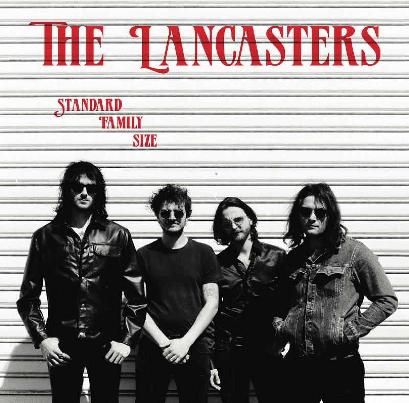 THE LANCASTERS: il nuovo album ''Standard Family Size''
